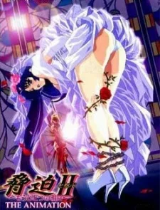 Kyouhaku Second Mou Hitotsu no Ashita THE ANIMATION
